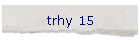 trhy 15