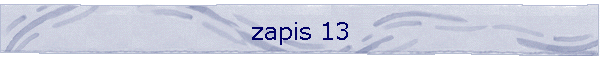 zapis 13