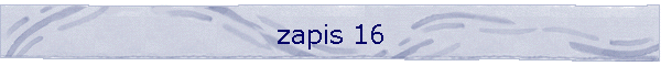 zapis 16