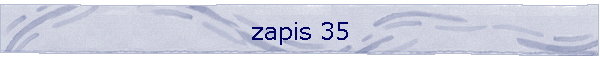 zapis 35