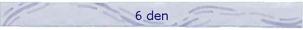 6 den