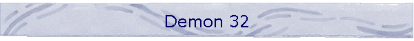 Demon 32