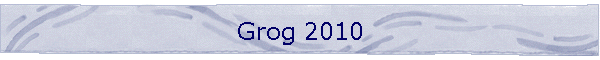 Grog 2010