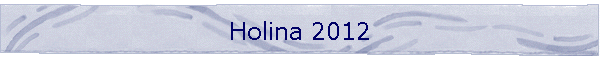 Holina 2012