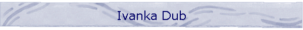 Ivanka Dub