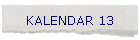 KALENDAR 13