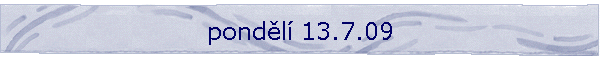 pondl 13.7.09