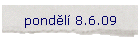 pondl 8.6.09