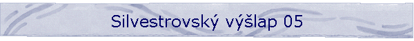 Silvestrovsk vlap 05