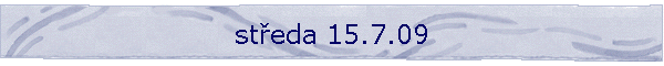 steda 15.7.09