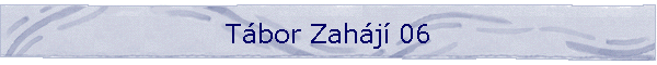 Tbor Zahj 06