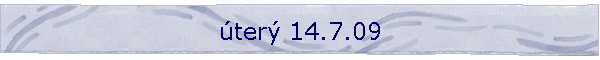 ter 14.7.09